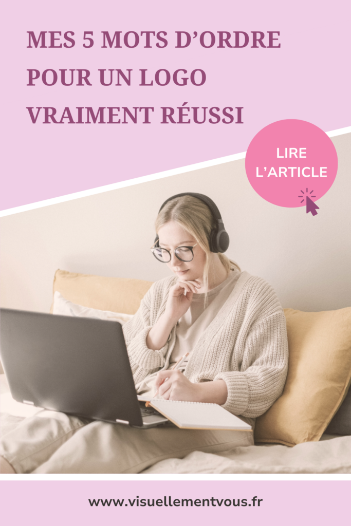 Les 5 mots d'ordre pour un logo vraiment réussi